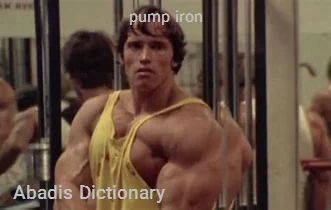pump iron